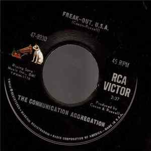 The Communication Aggregation - Freak-Out, U.S.A. / Off The Wall FLAC