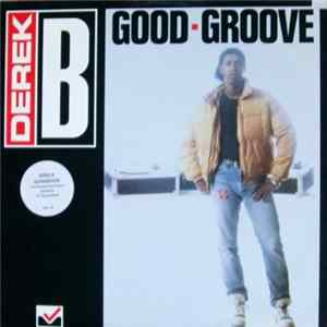 Derek B - Goodgroove FLAC
