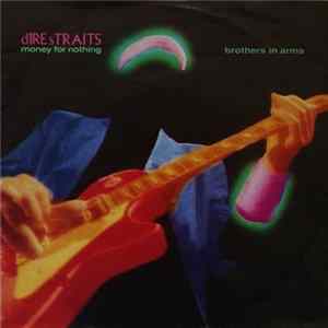 Dire Straits - Money For Nothing / Brothers In Arms FLAC
