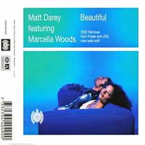 Matt Darey Featuring Marcella Woods - Beautiful (2002 Remixes) FLAC