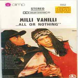 Milli Vanilli - All Or Nothing - The U.S. Remix Album FLAC