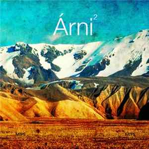 Árni² - Live At Extreme Chill '13 FLAC