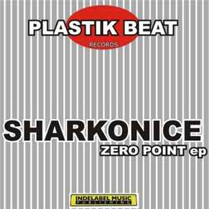 Sharkonice - Zero Point EP FLAC