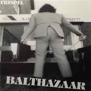 Balthazaar - Frispel FLAC