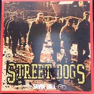 Street Dogs - Savin Hill FLAC