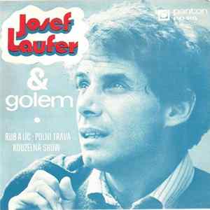 Josef Laufer & Golem - Rub A Líc - Polní Tráva / Kouzelná Show FLAC