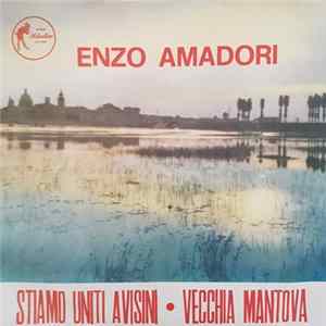 Enzo Amadori - Stiamo Uniti Avisini FLAC