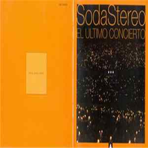 Soda Stereo - El Último Concierto A FLAC