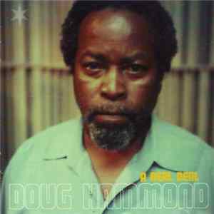 Doug Hammond - A Real Deal FLAC