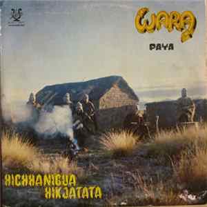Wara - Paya / Hichhanigua Hikjatata FLAC