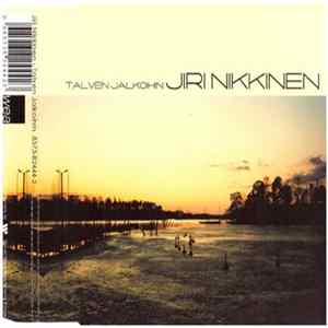 Jiri Nikkinen - Talven Jalkoihin FLAC