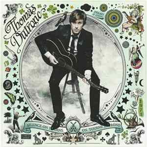 Thomas Dutronc - Silence On Tourne, On Tourne En Rond FLAC