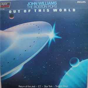 John Williams & The Boston Pops - Out Of This World FLAC