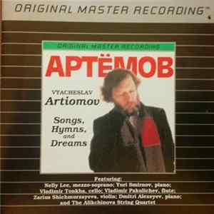 Vyacheslav Artyomov - Songs, Hymns & Dreams FLAC