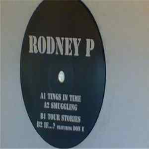 Rodney P - Tings In Time FLAC