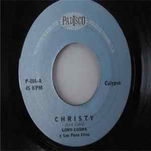 Lord Cobra Y Los Pana Afros - Christy / Stickman FLAC