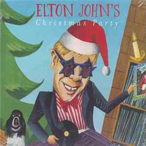 Various - Elton John's Christmas Party FLAC
