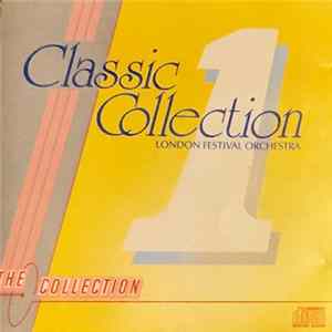 Various, The London Festival Orchestra - Classic Collection 1 FLAC