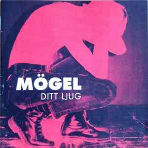 Mögel - Ditt Ljug FLAC