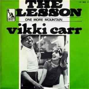 Vikki Carr - The Lesson / One More Mountain FLAC