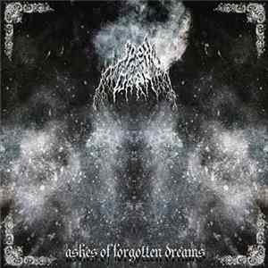 Spell of Dark - Ashes Of Forgotten Dreams FLAC