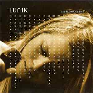 Lunik - Life Is On Our Side FLAC