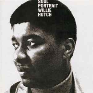 Willie Hutch - Soul Portrait FLAC
