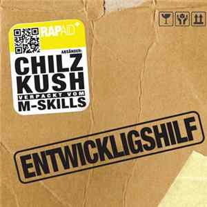 Chilz, Kush , M-Skills - Entwickligshilf FLAC