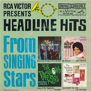 Various - RCA Victor Presents Headline Hits From Singing Stars FLAC