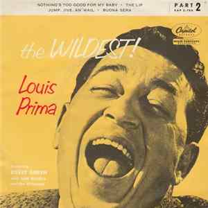 Louis Prima Featuring Keely Smith With Sam Butera And The Witnesses - The Wildest! (Part 2) FLAC