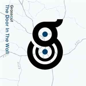 Grasscut - The Door In The Wall FLAC