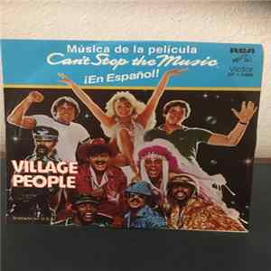 Village People - No Se Puede Parar La Musica = Can't Stop The Music / FLAC