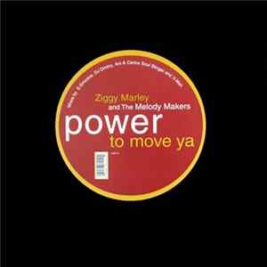 Ziggy Marley And The Melody Makers - Power To Move Ya FLAC