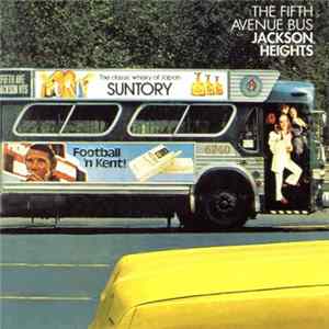 Jackson Heights - The Fifth Avenue Bus FLAC