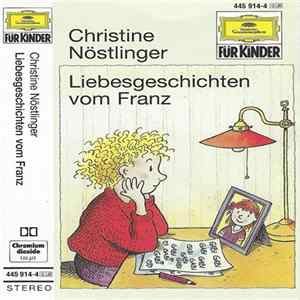 Christine Nöstlinger - Liebesgeschichten Vom Franz FLAC