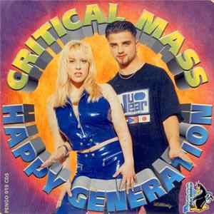 Critical Mass - Happy Generation FLAC