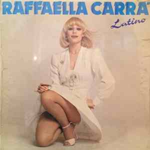 Raffaella Carrà - Latino FLAC