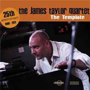 The James Taylor Quartet - The Template FLAC