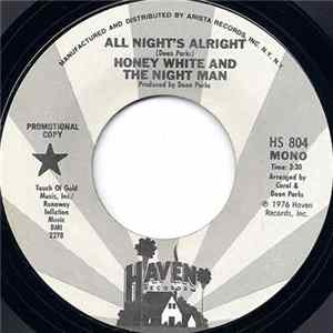 Honey White And The Night Man - All Night's Alright FLAC