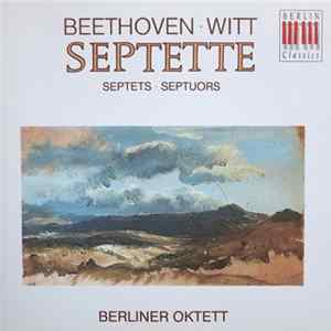 Beethoven · Witt, Berliner Oktett - Septette · Septets · Septuors FLAC