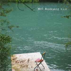 The Miserable Rich - Of Flight And Fury FLAC