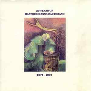 Manfred Manns Earthband - 20 Years Of Manfred Manns Earthband 1971-1991 FLAC