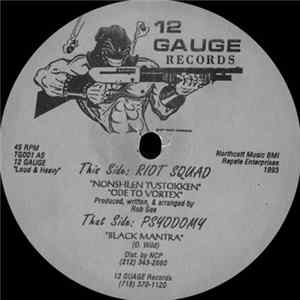 Riot Squad / Psyodomy FLAC