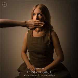 ionnalee with Jamie Irrepressible - Dunes of Sand FLAC