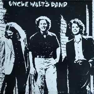 Uncle Walt's Band - Uncle Walt's Band FLAC