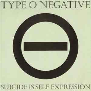 Type O Negative - Suicide Is Self Expression FLAC