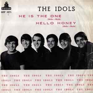 The Idols - He Is The One / Hello Honey FLAC