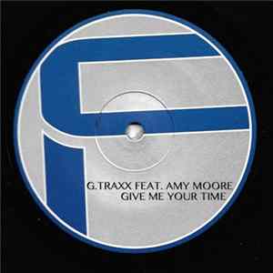 G.Traxx Feat. Amy Moore - Give Me Your Time FLAC