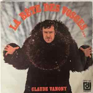 Claude Vanony - La Bête Des Vosges... FLAC