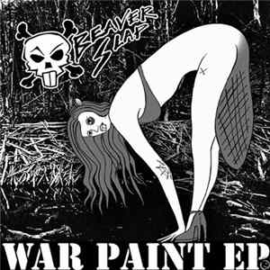 Beaver Slap - War Paint EP FLAC